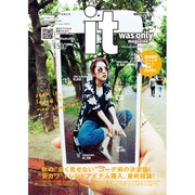 It was Only magazine 2015年 11月号 [雑誌]