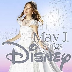 May J.／May J.sings Disney