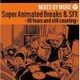 MURO／Super Animated Breaks & SFX～30 Years and still counting～