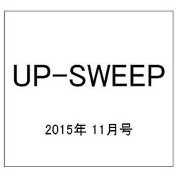 UP-SWEEP (アップスウィープ) 2015年 11月号 30 [雑誌]