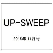 UP-SWEEP (アップスウィープ) 2015年 11月号 30 [雑誌]