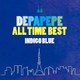 DEPAPEPE／DEPAPEPE ALL TIME BEST～INDIGO BLUE～