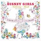 DISNEY GIRLS Coloring Book―ぬり絵で楽しむディズニー・ガールズとお花の世界 [単行本]