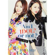 Am I IDOL？ or not？ [ムックその他]
