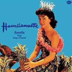 Annette Funicello／Hawaiiannette [CD]
