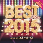 ベスト・ヒッツ2015・メガミックス