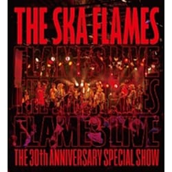 THE SKA FLAMES／FLAMES LIVE