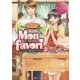 Mon favori〈2〉―モン・ファヴォリ(エタニティ文庫) [文庫]