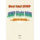 Hey!Say!JUMP JUMP Right NOW 羽ばたきの時 [単行本]