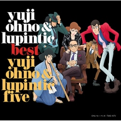 Yuji Ohno & Lupintic Five／Yuji Ohno & Lupintic BEST