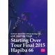 黒田倫弘／LIVE FANTOM TOUR Starting Over Final HAPIBA66 2015 [DVD]