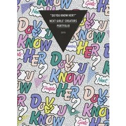 "DO YOU KNOW HER?"NEXT GIRLS' CREATORS PORTFOLIO〈2015〉 [単行本]