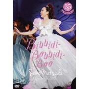 ~35th Anniversary~ Seiko Matsuda Concert Tour 2015 Bibbidi-Bobbidi-Boo