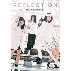 東京女子流／REFLECTION