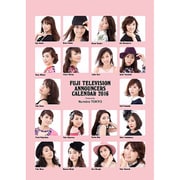 FUJI TELEVISION ANNOUNCERS CALENDAR 2016 Produced by Numero TOKYO [カレンダー]