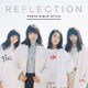 東京女子流／REFLECTION