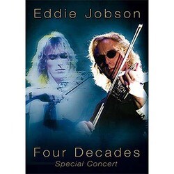 エディ・ジョブソン／エディ・ジョブソン デビュー40周年記念特別公演 フォー・ディケイズ [Blu-ray Disc]