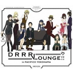 デュラララウンジ!! in パシフィコ横浜 [DVD]