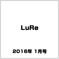 LuRe 2016年 01月号 [雑誌]