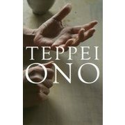 TEPPEI ONO―小野哲平作品集 [単行本]