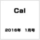 Cal 2016年 01月号 ♯07 [雑誌]