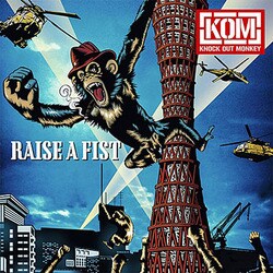 KNOCK OUT MONKEY／RAISE A FIST
