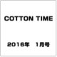 COTTON TIME (コットン タイム) 2016年 01月号 [雑誌]