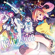 Naked Dive (TVアニメ『無彩限のファントム・ワールド』オープニングテーマ)