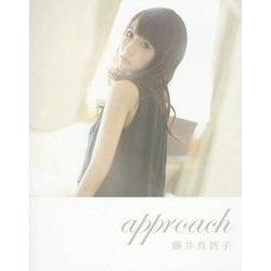 approach―藤井真智子 [単行本]