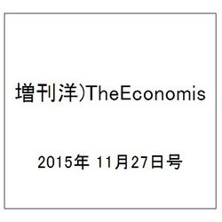 増刊洋)TheEconomis 2015年 11/27号 [雑誌]