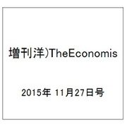 増刊洋)TheEconomis 2015年 11/27号 [雑誌]
