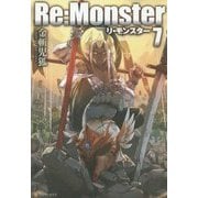 Re:Monster〈7〉 [単行本]