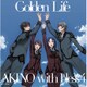 AKINO with bless4／Golden Life