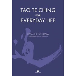 TAO TE CHING FOR EVERYDAY LIFE(英訳 老子の言葉) [単行本]