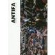 秋山理央写真集 ANTIFA アンティファ―ヘイト・スピーチとの闘い 路上の記録 [単行本]