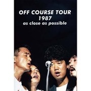 OFF COURSE TOUR 1987 as close as possible