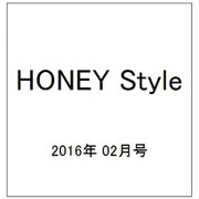 HONEY Style 2016年 02月号 [雑誌]