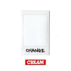 CREAM／CHANGE
