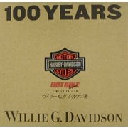 100 YEARS OF HARLEY-DAVIDSON 日本語版 [単行本]