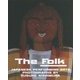 The Folk―西村裕介写真集 [単行本]