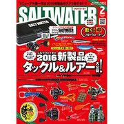 SALT WATER (ソルトウォーター) 2016年 02月号 [雑誌]