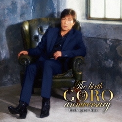 野口五郎／The birth GORO anniversary