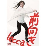 lecca LIVE 2015 前向き