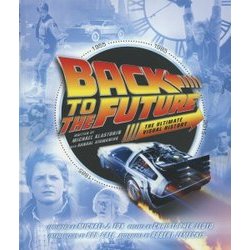 バック・トゥ・ザ・フューチャー完全大図鑑 バック・トゥ・ザ・フューチャー完全大図鑑 | マイケル・クラス