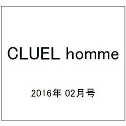 CLUEL homme  2016年 02月号 [雑誌]
