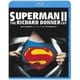 スーパーマンⅡ リチャード・ドナーCUT版 [Blu-ray Disc]