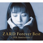 ZARD Forever Best~25th Anniversary~