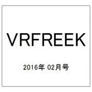 VRFREEK(ブイアールフリーク) 2016年 02月号 [雑誌]