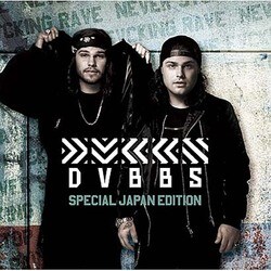 ダブス／DVBBS - Special Japan Edition -