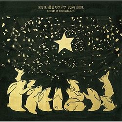 MISIA／MISIA 星空のライヴ SONG BOOK HISTORY OF HOSHIZORA LIVE